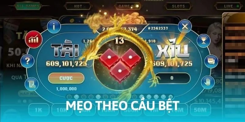 Thủ thuật chờ cầu bệt trong Tài Xỉu