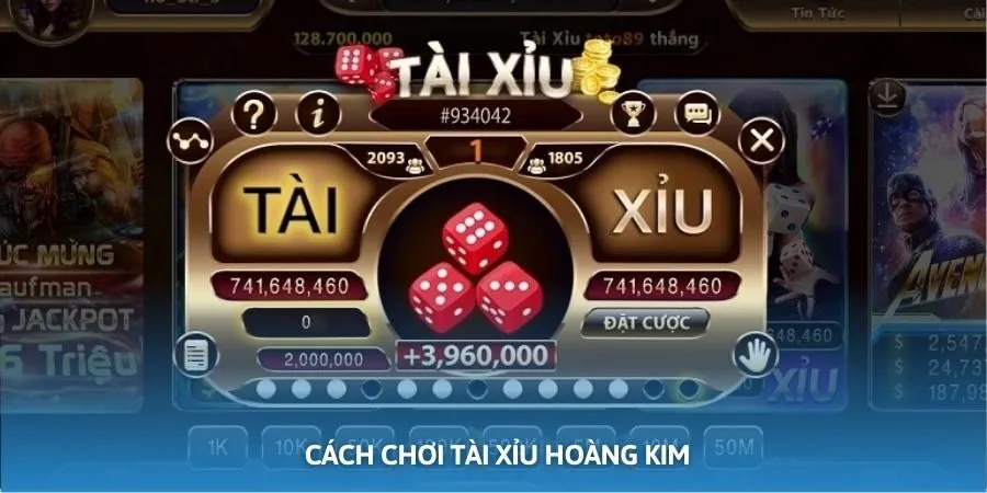 Chỉ dẫn cách chơi tài xỉu phiên bản Hoàng Kim