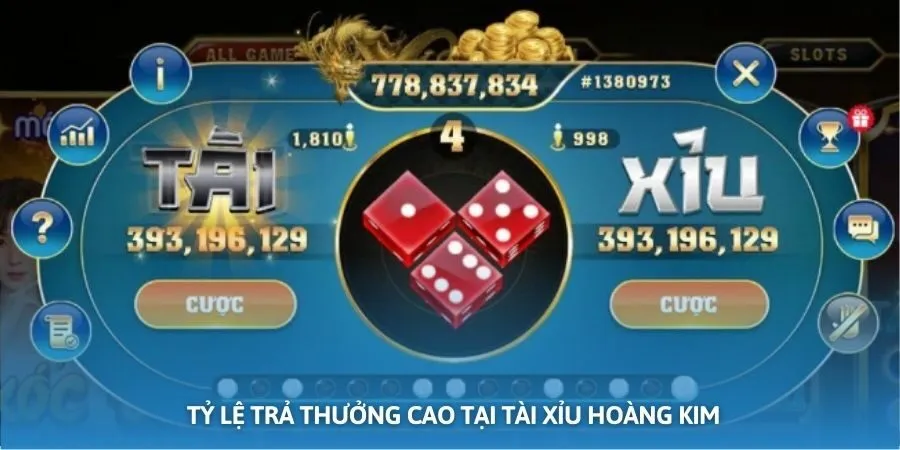 Tỷ lệ trả thưởng siêu cao tại Hoàng Kim