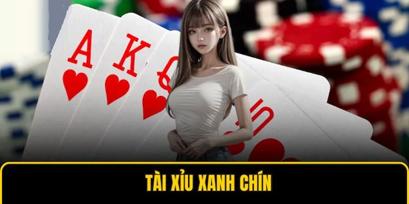 Tài Xỉu Xanh chín là trò chơi giải trí hấp dẫn và phổ biến tại Việt Nam
